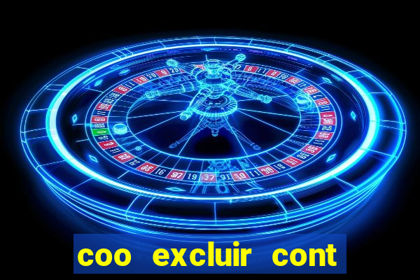 coo excluir cont f12 bet